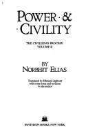 Cover of: Power & civility by Norbert Elias