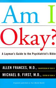 Cover of: Am I Okay?: A Layman's Guide to the Psychiatrist's Bible