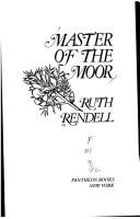 Cover of: Master of the moor by Ruth Rendell