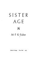 Sister Age by M. F. K. Fisher