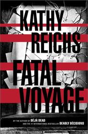Cover of: Fatal voyage by Kathy Reichs