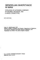 Cover of: Mendelian inheritance in man by McKusick, Victor A., McKusick, Victor A.