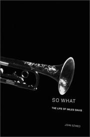 Cover of: So What: The Life of Miles Davis
