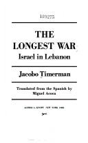 Diario de la guerra más larga by Jacobo Timerman