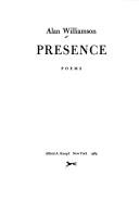 Cover of: Presence by Williamson, Alan