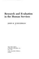 Cover of: Research and evaluation in the human services