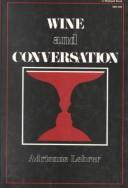 Cover of: Wine and conversation