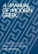 Cover of: Manual of modern Greek, II: for native speakers, elementary to intermediate