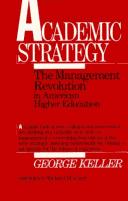 Academic strategy by George Keller