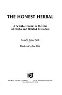 Cover of: The honest herbal by Varro E. Tyler