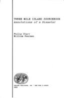 Cover of: Three Mile Island sourcebook by Philip Starr
