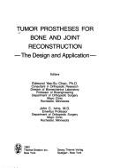 Cover of: Tumor prostheses for bone and joint reconstruction | 