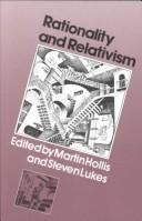 Cover of: Rationality and relativism