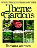 Cover of: Theme gardens