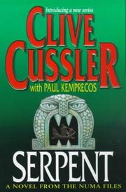 Cover of: Serpent (Numa Files) by Clive Cussler, Paul Kemprecos