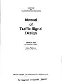 Manual of traffic signal design by James H. Kell