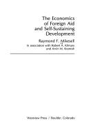 Cover of: The economics of foreign aid and self-sustaining development