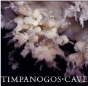 Cover of: Window into the earth: Timpanogos Cave