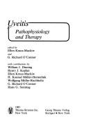 Cover of: Uveitis, pathophysiology, and therapy | 