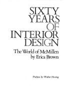 Cover of: Sixty years of interior design: the world of McMillen