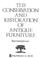 Cover of: The conservation and restoration of antique furniture