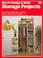 Cover of: How to design & build storage projects