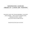 Cover of: Nineteenth-century American landscape painting: selections from the Thyssen-Bornemisza collection