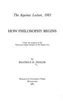 Cover of: How philosophy begins | Beatrice H. Zedler
