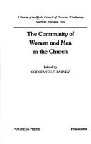 Cover of: The community of women and men in the church