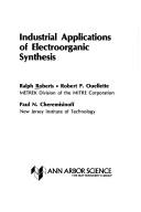 Cover of: Industrial applications of electroorganic synthesis