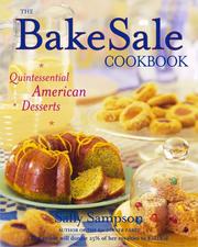 The Bake Sale Cookbook by Sally Sampson