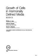 Cover of: Growth of cells in hormonally defined media