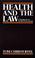 Cover of: Health and the law