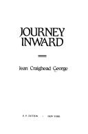 Journey inward by Jean Craighead George