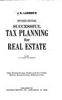 Cover of: J.K. Lasser's successful tax planning for real estate