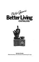 Cover of: Philip Garner's Better living catalog. by Philip Garner