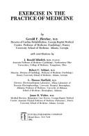 Exercise in the practice of medicine