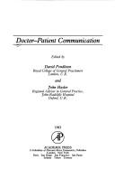 Cover of: Doctor-patient communication by edited by David Pendleton and John Hasler.