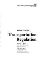 Cover of: Transportation regulation by Marvin Luke Fair, Marvin Luke Fair