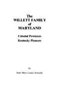 The Willett family of Maryland by Mary Louise Donnelly