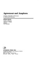Cover of: Agreement and anaphora: a study of the role of pronouns in syntax and discourse