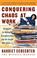 Cover of: Conquering Chaos at Work