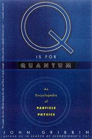 Cover of: Q IS FOR QUANTUM by John R. Gribbin