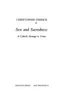 Cover of: Sex and sacredness: a Catholic homage to Venus