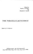 Cover of: The Paracellular pathway: report of a conference