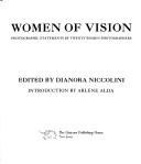 Cover of: Women of vision: photographic statements