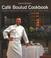 Cover of: Daniel Boulud's Cafe Boulud Cookbook
