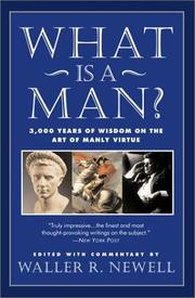 Cover of: What is a man? by Waller R. Newell