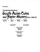 The Standard guide to South Asian coins and paper money since 1556 AD by Colin R. II Bruce