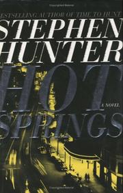 Cover of: Hot springs by Stephen Hunter